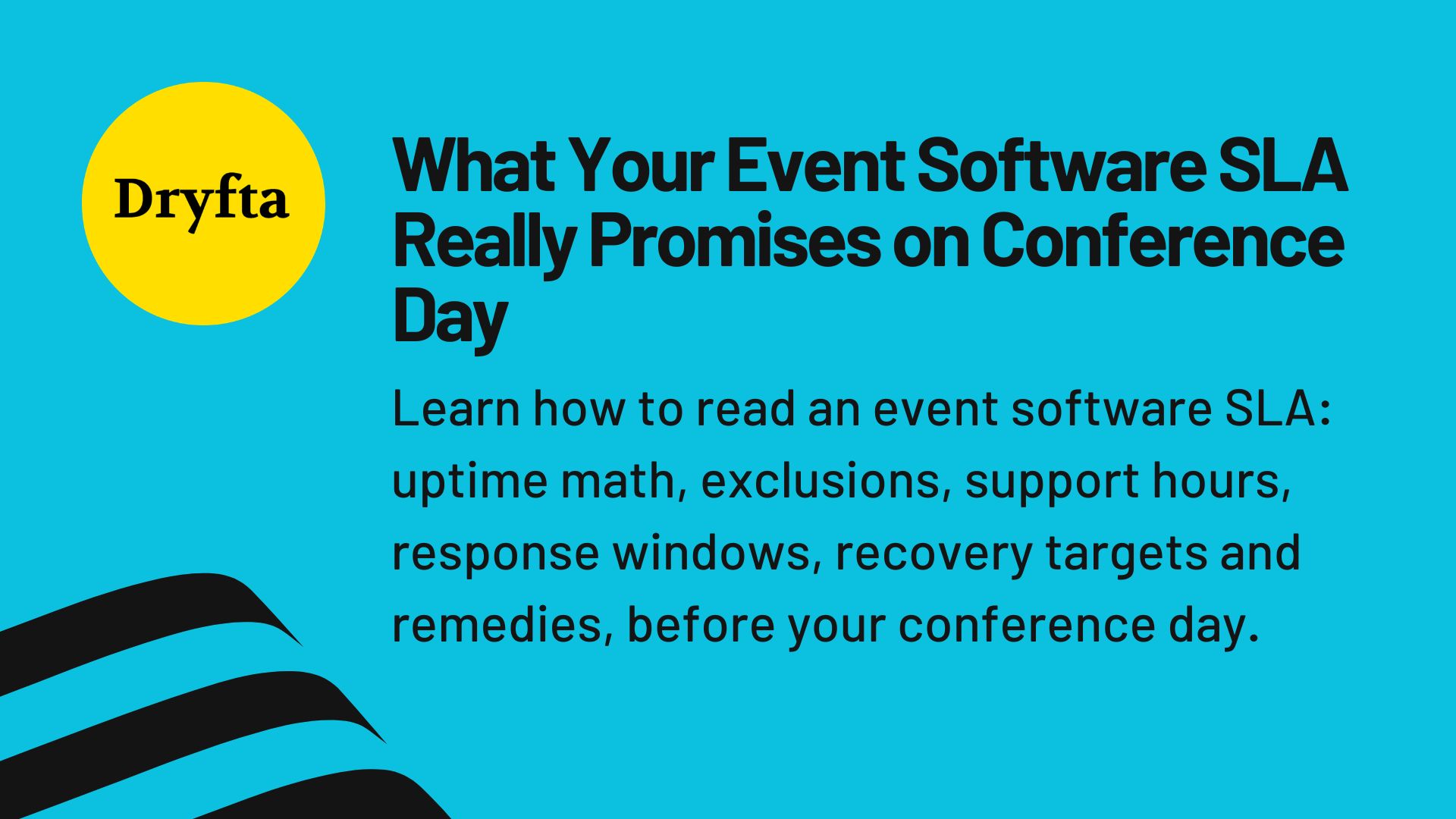 What Your Event Software SLA Really Promises on Conference Day