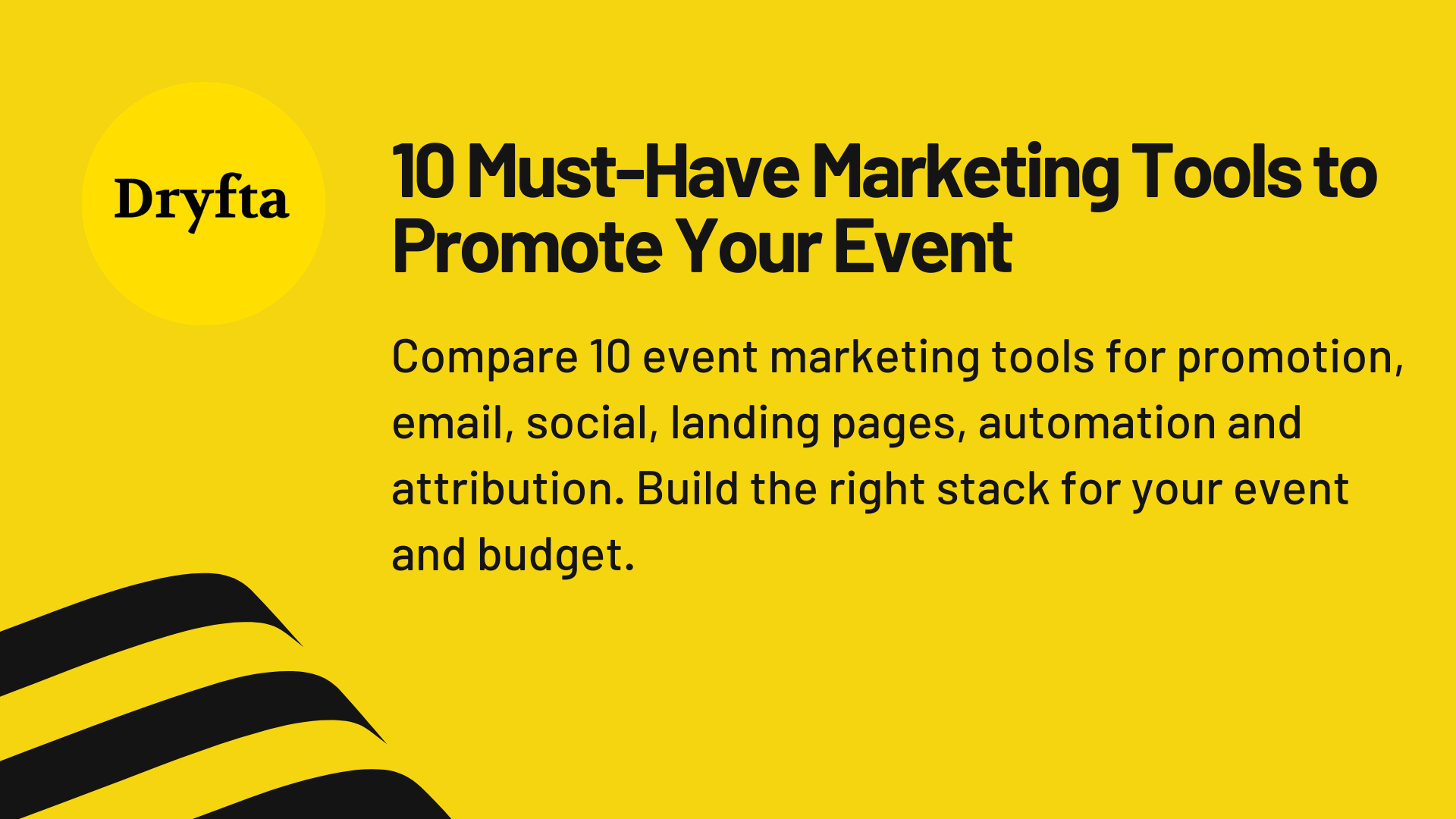 10 Must-Have Marketing Tools to Promote Your Event